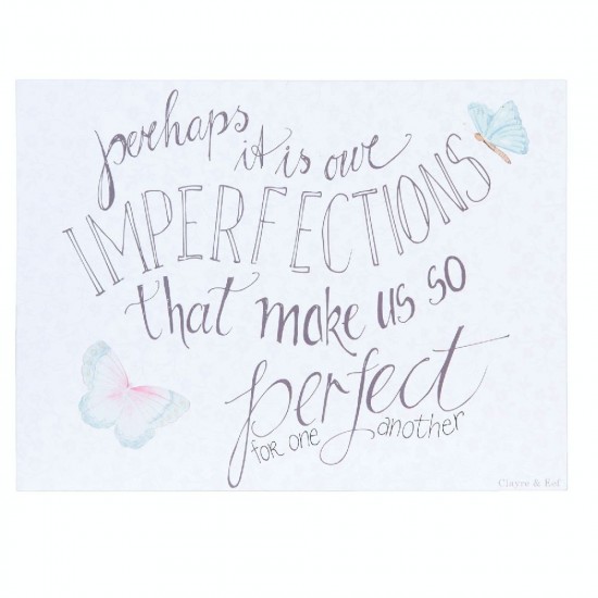 Skilt med tekst Imperfections make us perfect